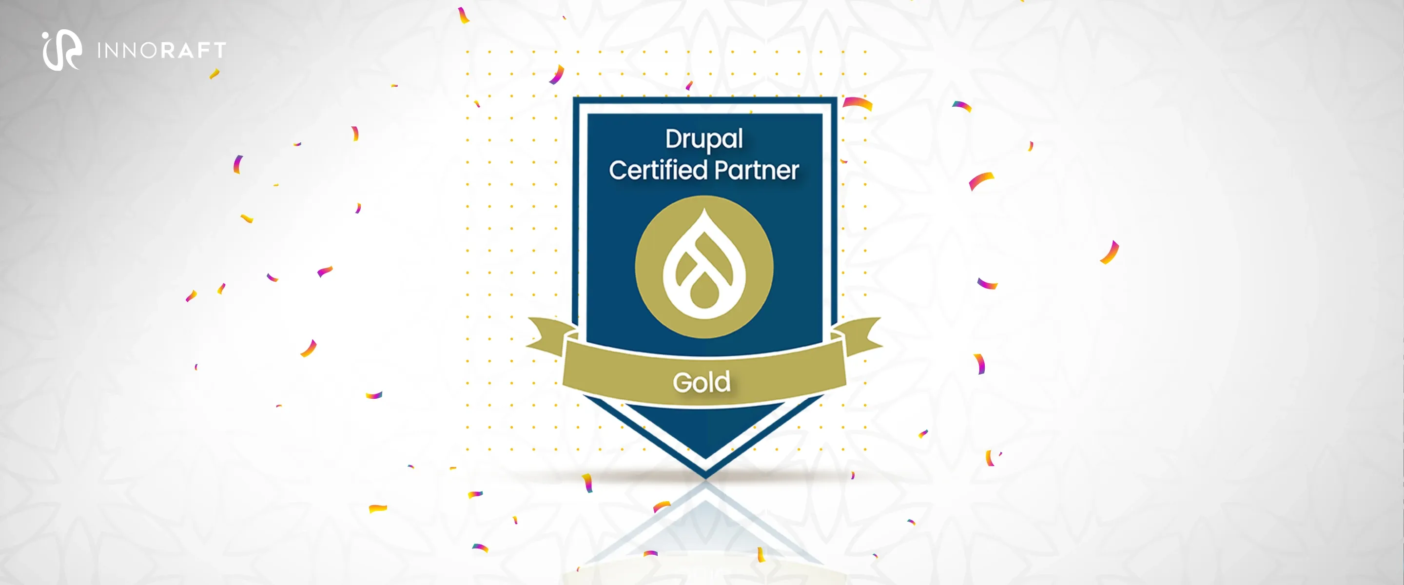 Marking a Milestone: Innoraft’s Drupal Gold Certification Journey